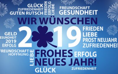 Wir wünschen ein gutes, gesundes und erfolgreiches neues Jahr 2019 !